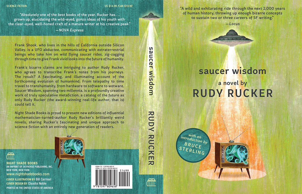Rudy Rucker Saucer Wisdom, Rudy Rucker